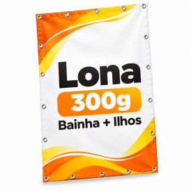 Lona 300g - Bainha e Ilhos