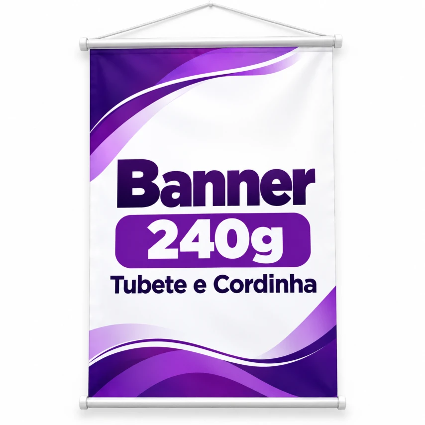 Banner 240g - Tubete e Cordinha